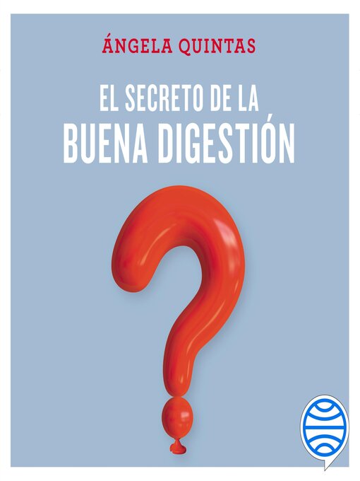 Title details for El secreto de la buena digestión by Ángela Quintas - Available